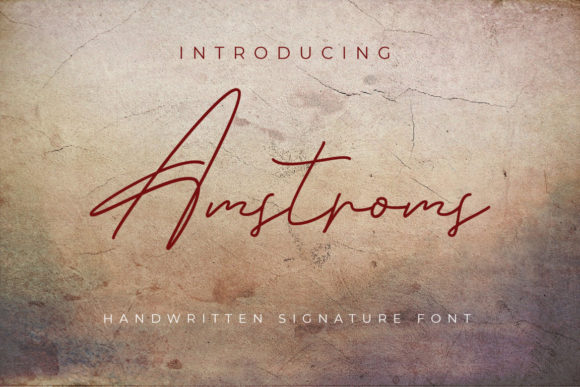 Amstroms: A Premium Script Font for Scroll-Stopping Brand Content