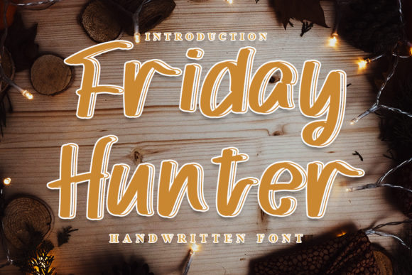 Friday Hunter: A Handwritten Font That Feels Human on Screen
