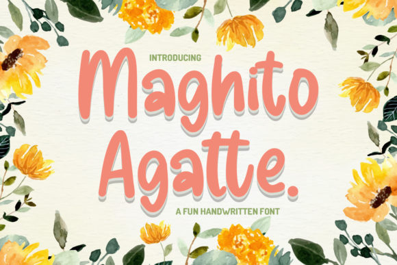 Maghito Agatte: A Handwritten Font That Makes Campaigns Feel Human