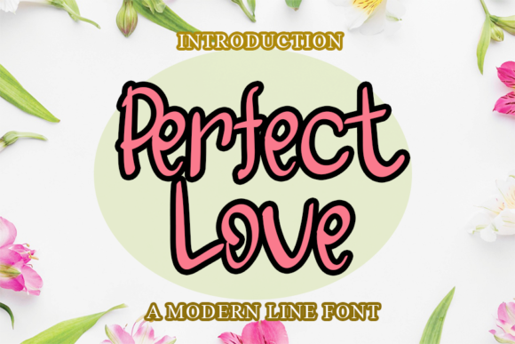 Perfect Love: A Handwritten Font That Feels Like a Thoughtful Pause