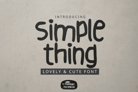 Simple Thing: A Handwritten Font That Builds Trust