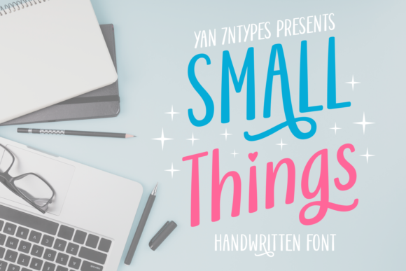 Small Things: A Handwritten Font That Makes Your Message Feel Personal